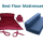 Top 10 Best Floor Mattresses in 2018 - Ultimate Guide